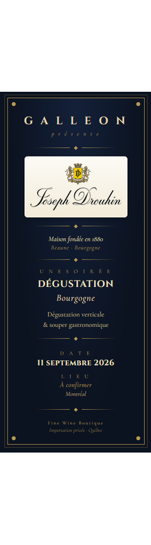 11 septembre 2026, Soir&eacute;e Bourgogne - Maison Joseph Drouhin 
